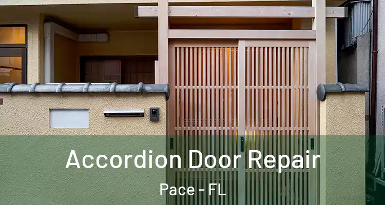  Accordion Door Repair Pace - FL