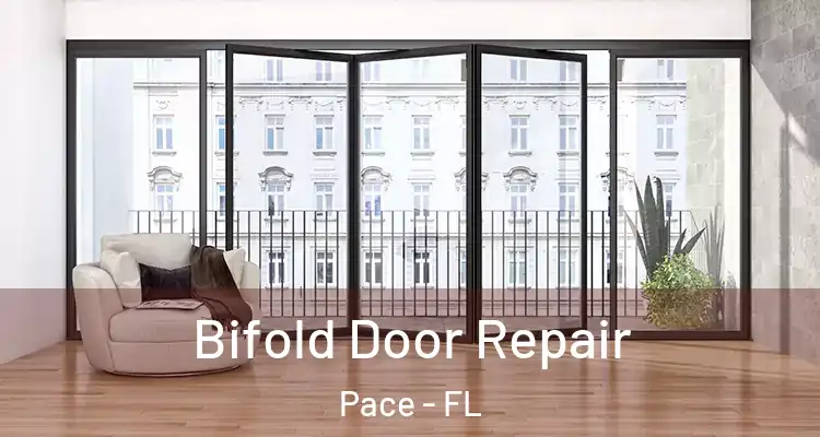  Bifold Door Repair Pace - FL