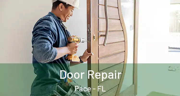  Door Repair Pace - FL