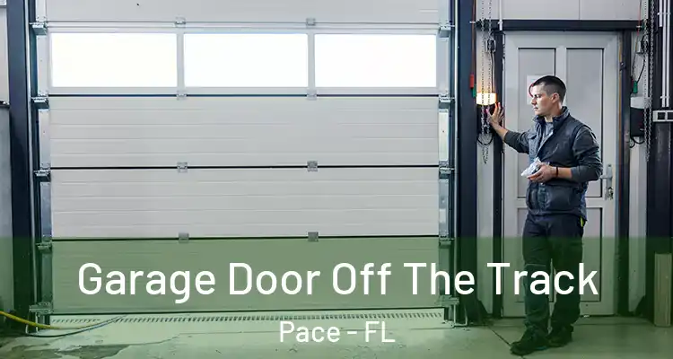  Garage Door Off The Track Pace - FL