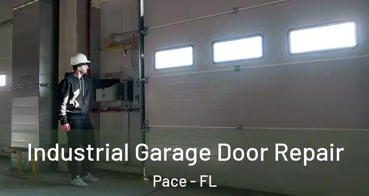  Industrial Garage Door Repair Pace - FL