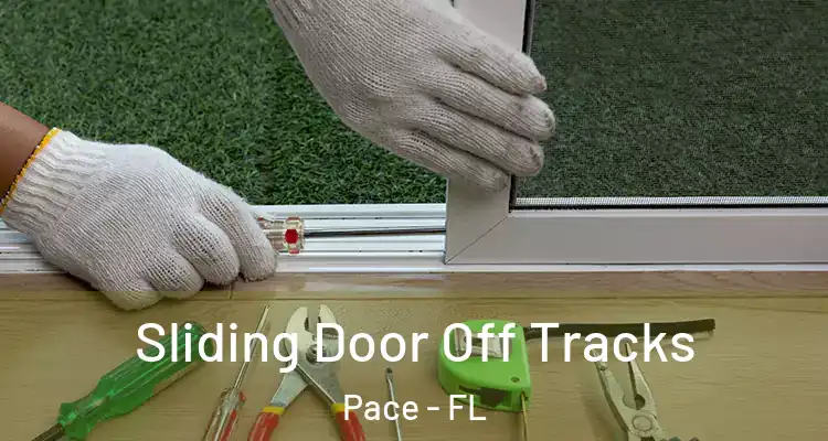  Sliding Door Off Tracks Pace - FL