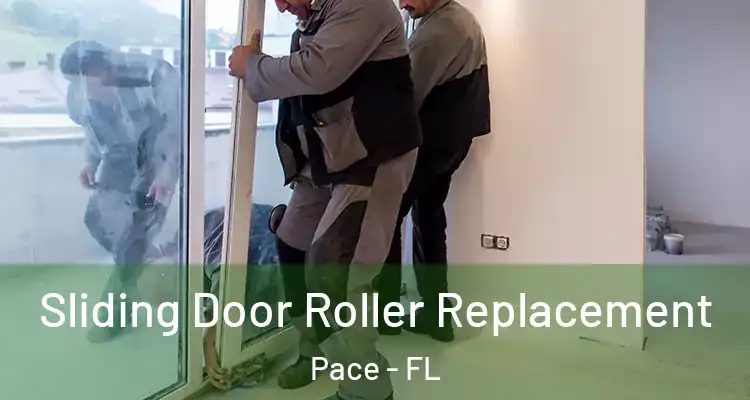  Sliding Door Roller Replacement Pace - FL