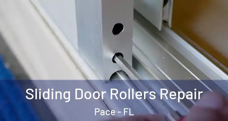 Sliding Door Rollers Repair Pace - FL